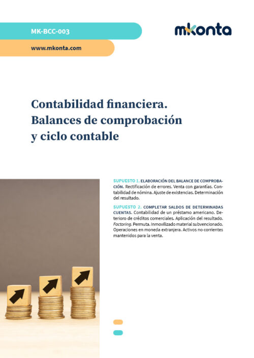 supuesto de contabilidad financiera balances de comprobación y ciclos contables