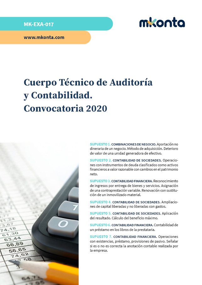 supuesto practico del cuerpo tecnico de auditoría y contabilidad de la convocatoria del 2020