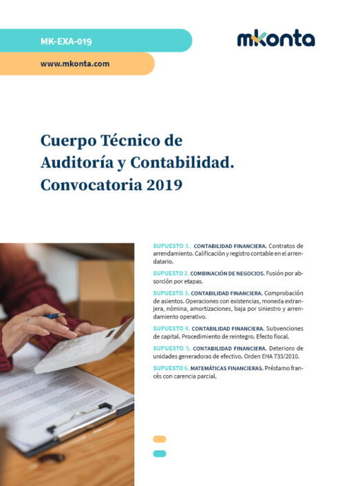 supuesto practico del examen de cuerpo técnico de auditoría y contabilidad del año 2019