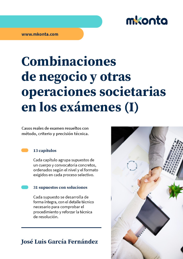 combinaciones de negocio y otras operaciones societarias en los exámenes